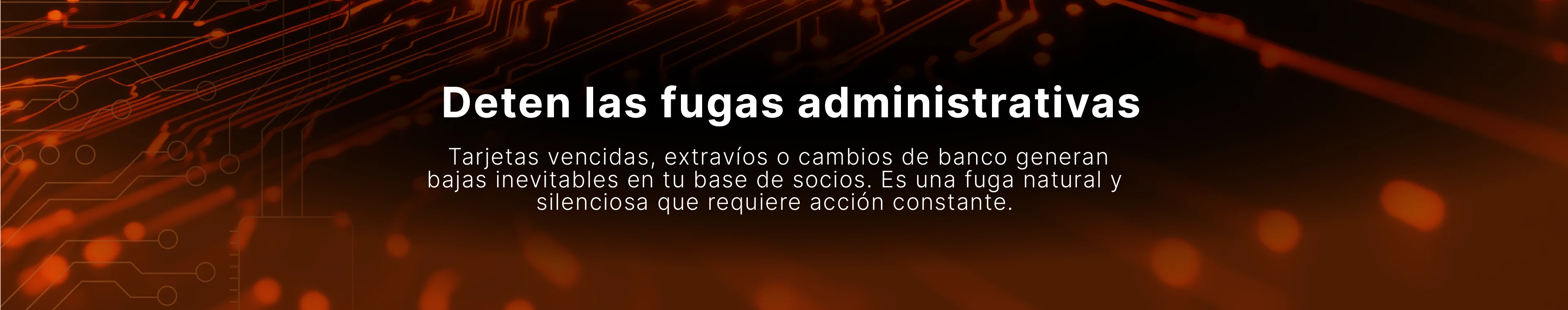 Banner sobre fugas administrativas